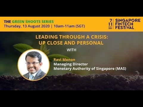 Leading through a crisis: Up close and personal with Ravi Menon | 13 August 2020