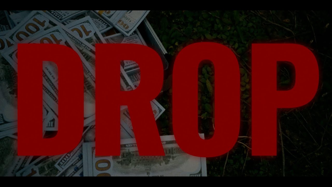 "DROP" (Official Trailer)