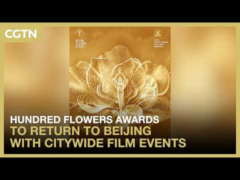 Hundred Flowers Awards to return to Beijing with citywide film events