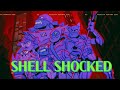 SHELL SHOCKED AMV