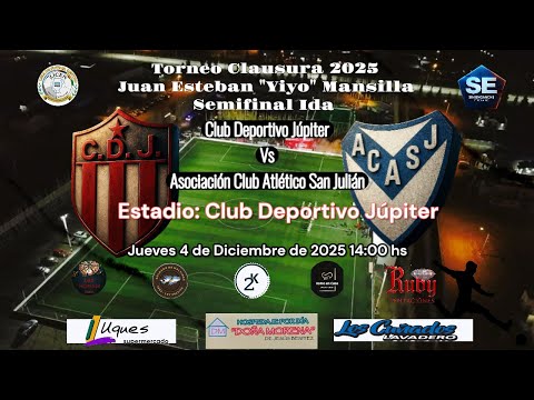 LIGA CENTRO | SEMIFINAL VUELTA | ASOCIACIÓN CLUB ATLÉTICO SAN JULIÁN VS CLUB DEPORTIVO JÚPITER