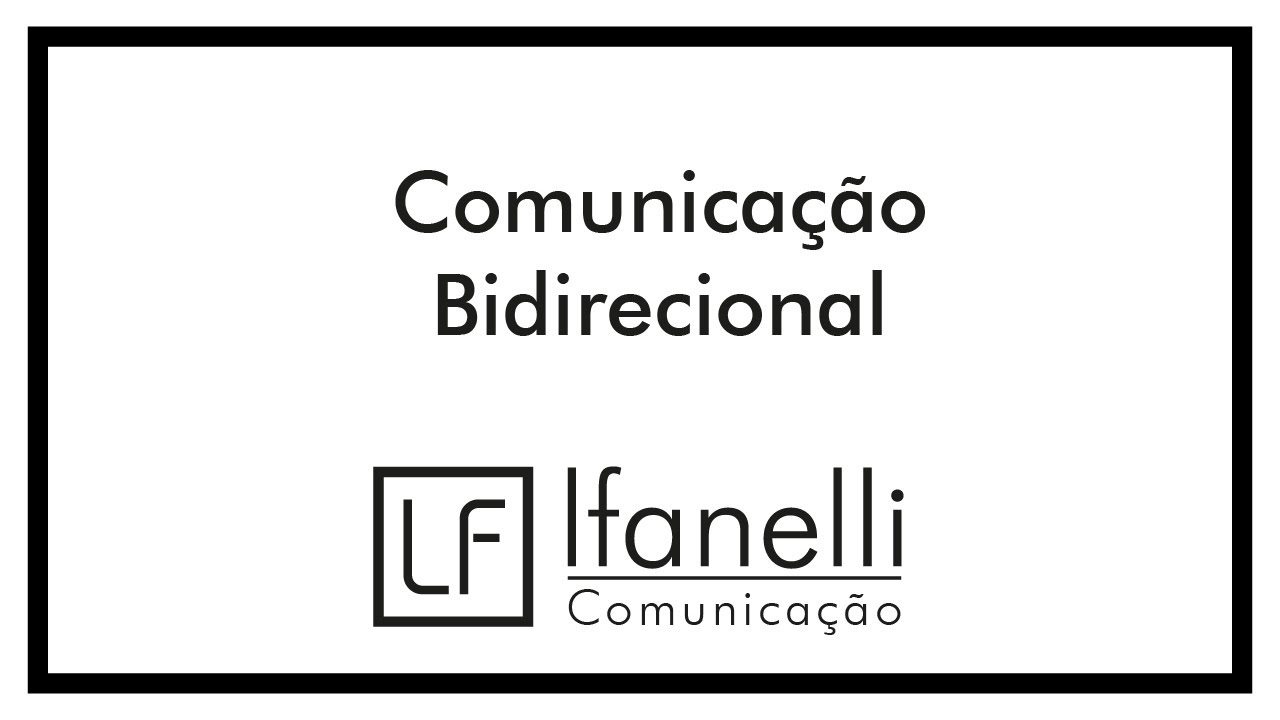 Comunicação Bidirecional