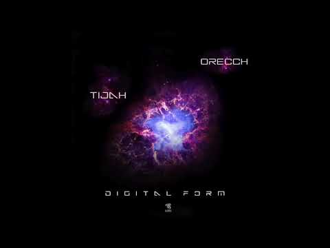 Tijah & Orecch - Digital Form (Original Mix)