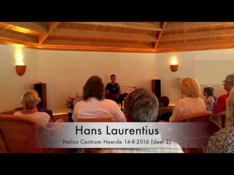 Hans Laurentius (Deel 2 - Audio Only) - Helios Centrum Heerde 14-8-2016