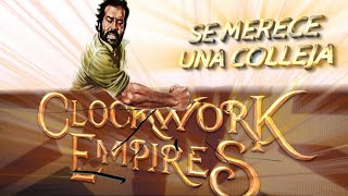 Clockwork Empires in "What's wrong with you?"