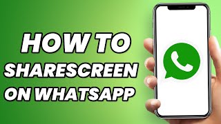 How To Share Screen In WhatsApp Video Call in 2023? (EASY)