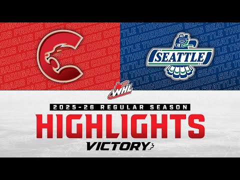 Prince George Cougars at Seattle Thunderbirds 10/17 | WHL Highlights 2025-26