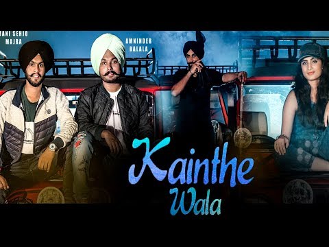 New Punjabi Songs 2019 | Kainthe Wala | Amninder Balala | Mani Sehjo Majra | JPD Records