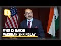 Who is Harsh Vardhan Shringla – India's 33rd Foreign Secretary? | The Quint