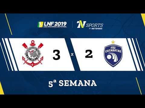 LNF2019 - Gols - 5r - Corinthians 3 x 2 Foz Cataratas