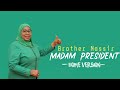 Brother Nassir - Madam President (Official Lyrical Video)