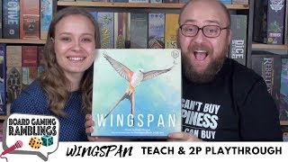 Wingspan Teach & 2p Playthrough