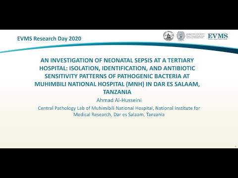 Thumbnail image of video presentation for An investigation of neonatal sepsis at a tertiary hospital: Isolation, Identification, and antibiotic sensitivity patterns of pathogenic bacteria at Muhimibili National Hospital (MNH) in Tanzania