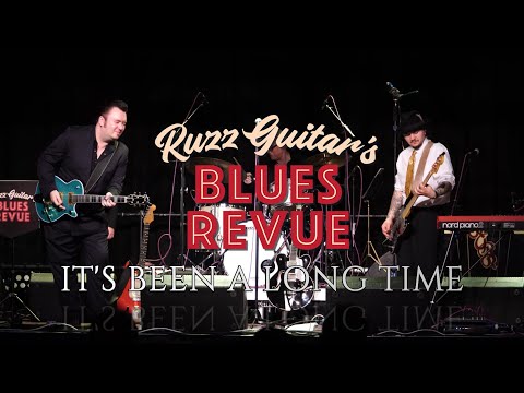 It's Been A Long Time {LIVE} - Ruzz Guitar's Blues Revue LIVE at The Cheese & Grain, Frome UK 2023