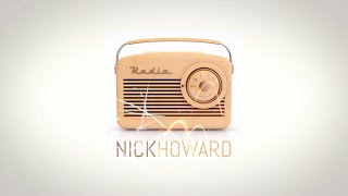 Radio | Nick Howard (Official Lyric Video)