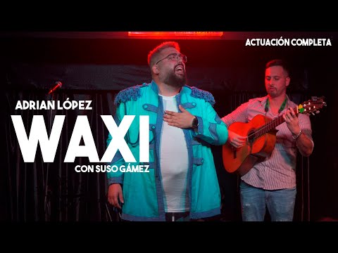 WAXI y SUSO en Café Teatro Pay-Pay (2023) | Actuación Completa