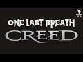 Creed | One Last Breath (Karaoke + Instrumental)