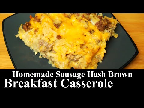 Homemade Sausage Hash Brown Breakfast Casserole | BREAKFAST MEAL | The Southern Mountain Kitchen