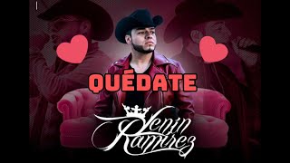 Quédate [Karaoke] Lenin Ramírez