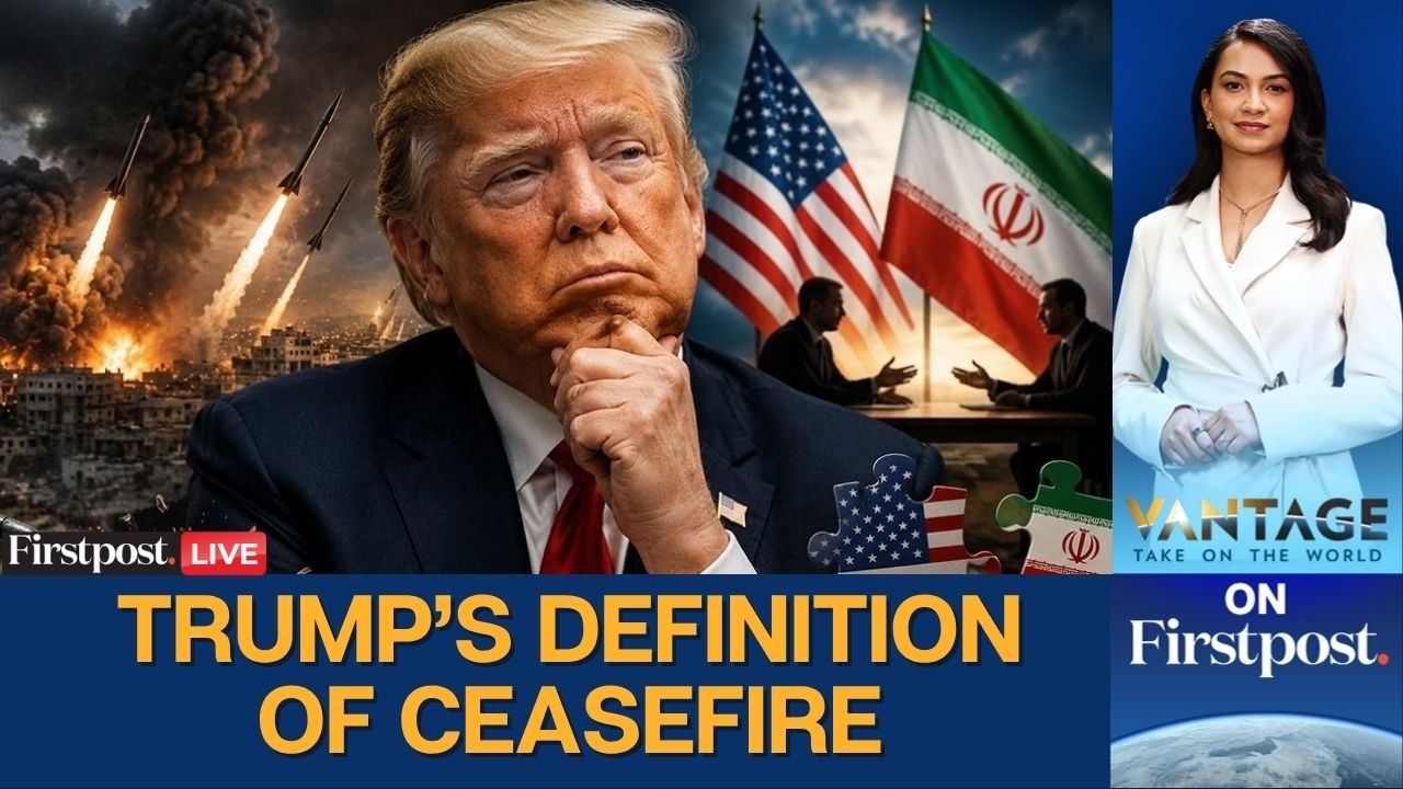 LIVE: Trump’s New Ceasefire Definition Raises Questions as Iran War Continues | Vantage on Firstpost