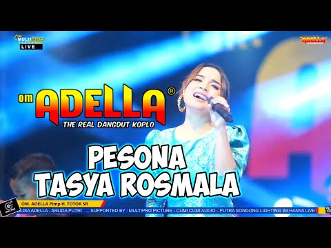 PESONA-TASYA ROSMALA OM ADELLA