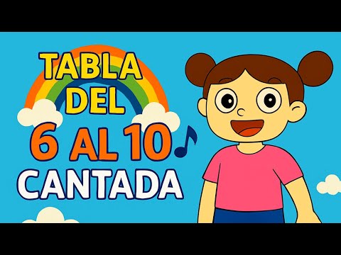 Tablas de multiplicar del 6 al 10 con música 🎵 educativa | AdeArcoíris