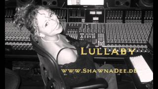 Shawna Dee - Lullaby (Mariah Carey Cover)