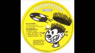(1993) The Potion - The Mountain Top [Deeper Than Dope Mix]