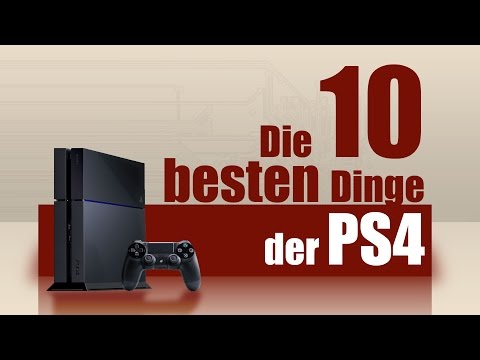 PS4: The 10 best things about the Playstation 4 [German]