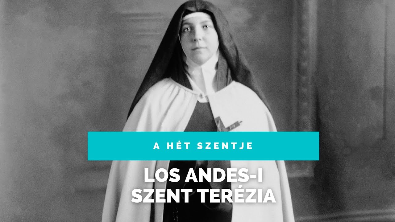 Los Andes-i Szent Terézia karmelita apáca, Chile első szentje