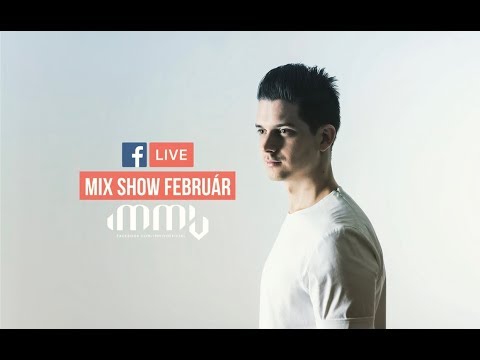 LIVE MIX SHOW 2018 FEBRUÁR
