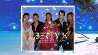 Liberty X - Got To Have Your Love (Shanghai Surprize Mix)