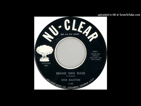 Dick Ralston and The Teen Tones - Brand New Rules