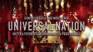 Universal Nation (Dimitri Vegas & Like Mike Remix)(Free Download)