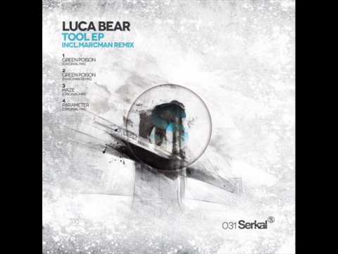 Luca Bear - Green Poison (Original Mix)