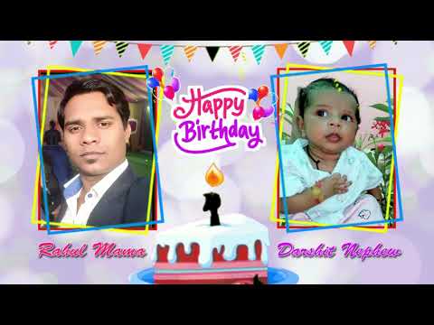 HAPPY BIRTHDAY MAMA G...Baby Darshit wish Birthday to his Mamu..