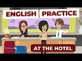 English Speaking Practice Classes with Conversations in English | Hotel Vocabulary and Sentences