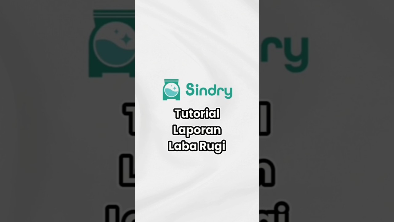 Cara Melihat Laporan Laba Rugi di Software Laundry Sindry
