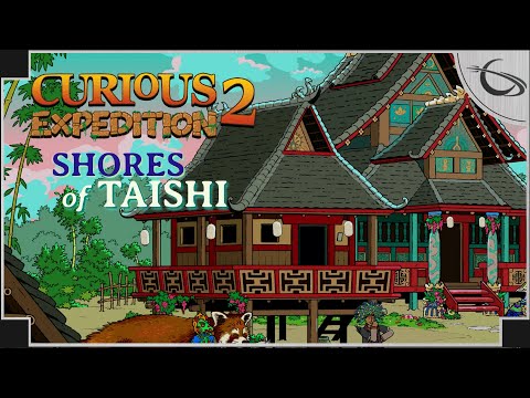 Curious Expedition 2: Shores of Taishi - (Party Building Exploration Game)