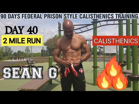 90 DAY FEDERAL PRISON STYLE CALISTHENICS TRAINING PROGRAM  DAY 40 - FULL VIDEO IN CHANNEL MEMBERSHIP