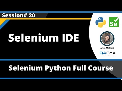 Selenium Ide Selenium Python Session 20