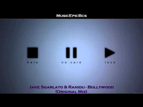 Jake Sgarlato & Ranidu - Bollywood (Original Mix)
