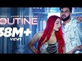 ROUTINE (official Video) Gur Sidhu Jasmine Sandlas Kaptaan Panjabi Song 2025