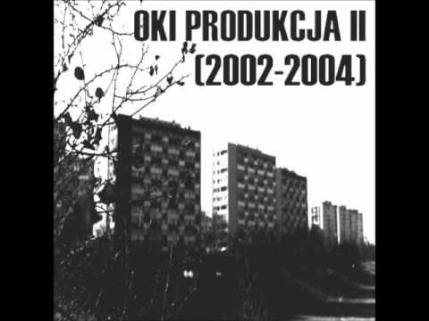 OKI PRODUKCJA II - 13. Chlopaki z Szarego Tlumu - Jak Tu Zyc