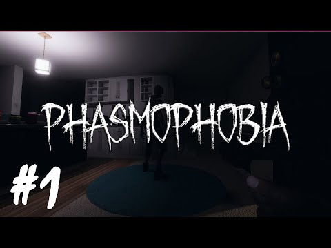 Phasmophobia - Part 1