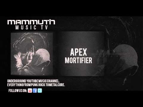 APEX - Mortifier