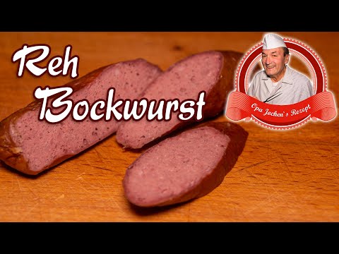 Reh Bockwurst selber machen - Wildfleisch verarbeiten - Opa Jochens Rezept
