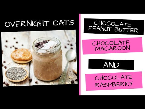 Overnight Oats Recipes | 3 easy & delicious recipes