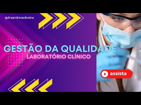 GESTÃO DA QUALIDADE EM LABORATÓRIO CLÍNICO