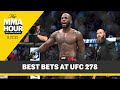 Best Bets at UFC 278 - MMA Fighting